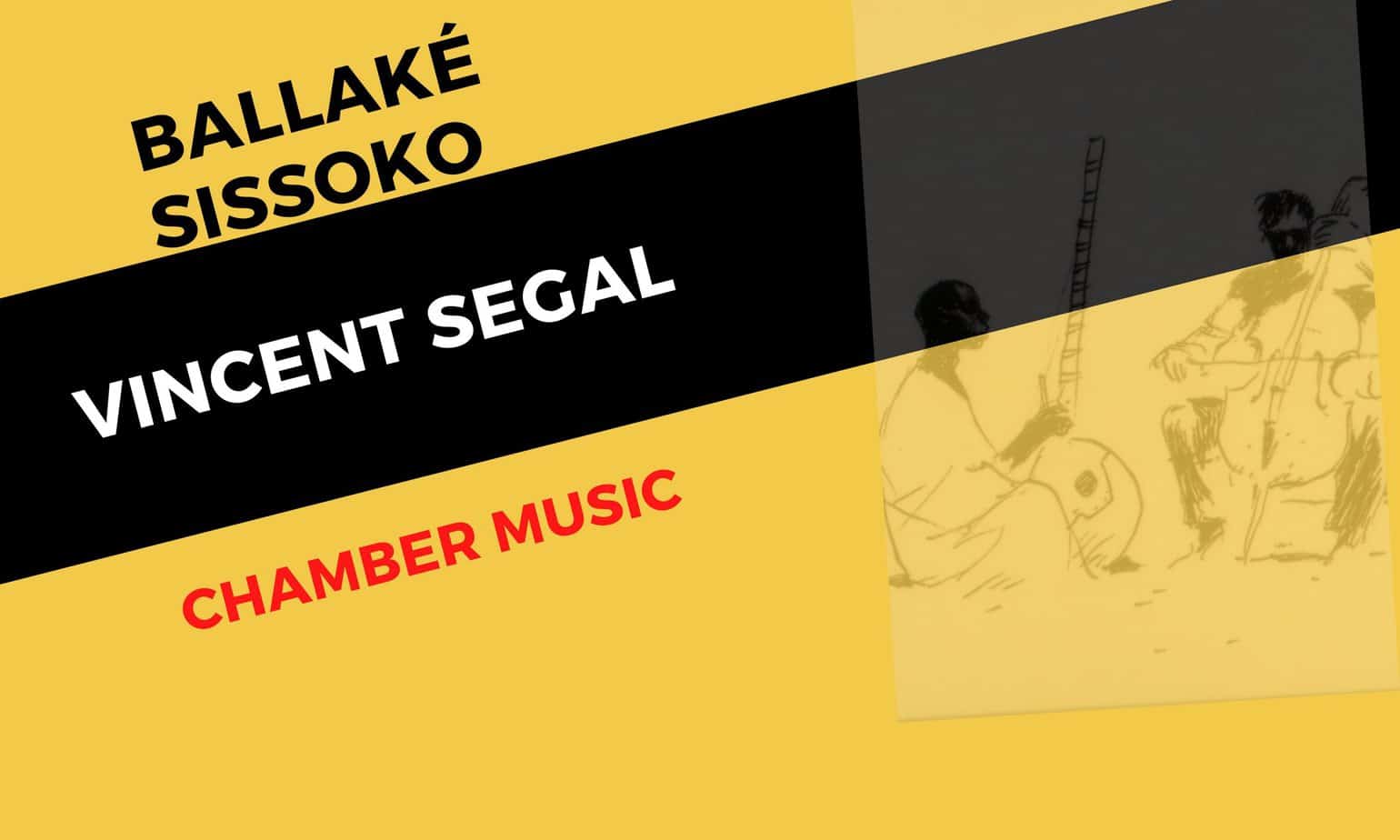 Ballaké Sissoko ve Vincent Segal