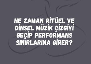 Din, Ritüel ve Müzik