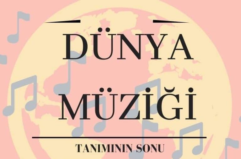 Dünya Müziği Tanımının Sonu