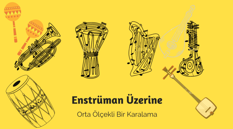 Enstrüman Üzerine