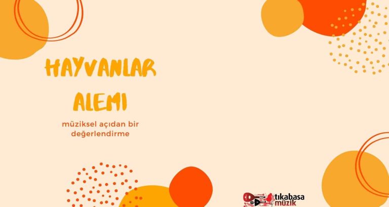 Hayvanlar Alemi ve Müzik